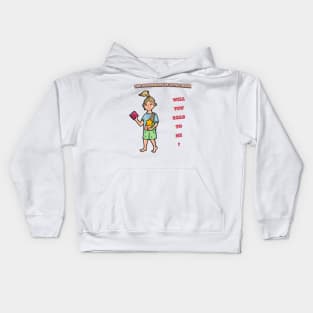 Will you read to me? - The Adventures of Little Nenia Kids Hoodie